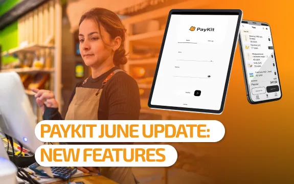 New tools, expanded capabilities: what the June PayKit update brought