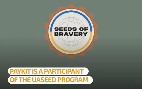 PayKit has joined the European UASEED (Seeds of Bravery) program